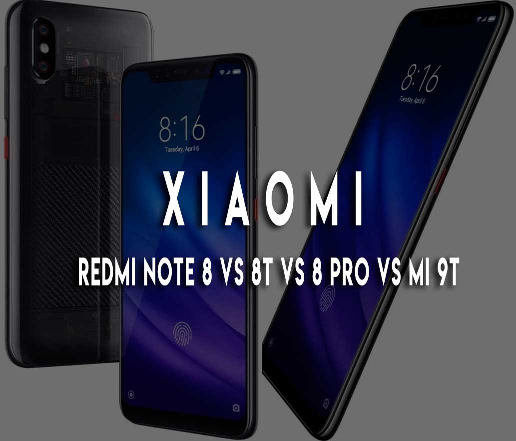 Xiaomi redmi note 8 vs 8t vs 8 pro vs mi 9t ¿Cuál móvil comprar?