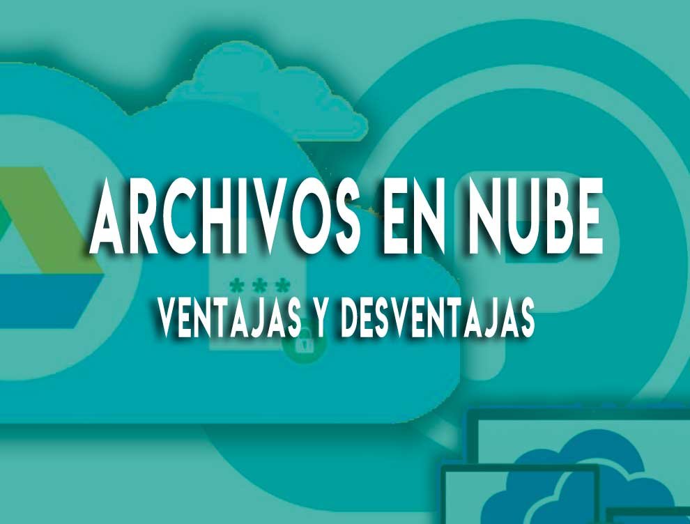 Ventajas Y Desventajas Del Almacenamiento En La Nube 2020