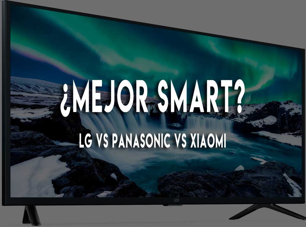 Lg vs Panasonic vs Xiaomi