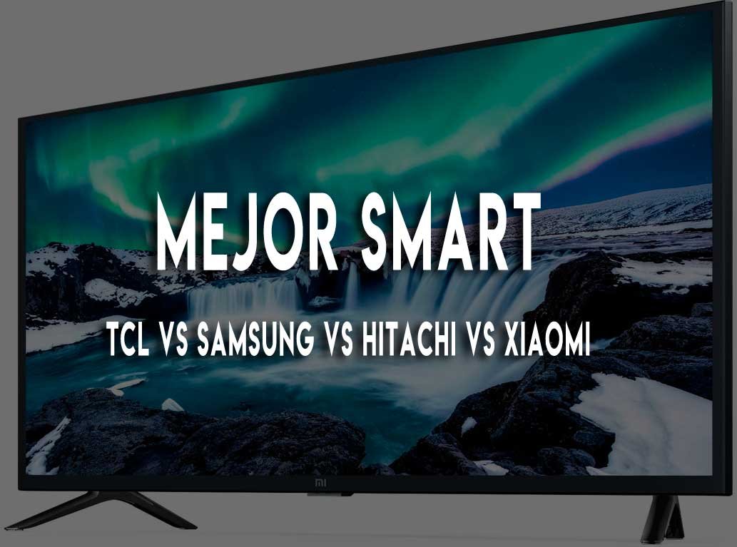 Tcl vs Samsung vs Hitachi vs Xiaomi