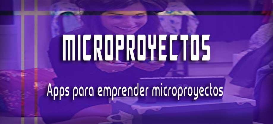 Aplicaciones para microproyectos